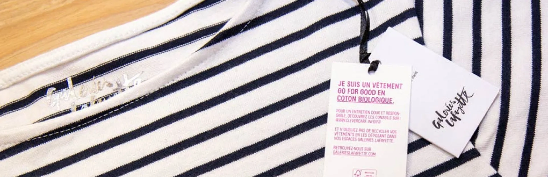 Les Galeries Lafayette pérennisent la démarche éthique « Go for Good »