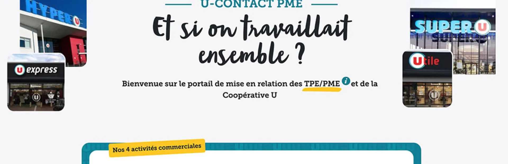 Système U lance un portail pour attirer des TPE-PME