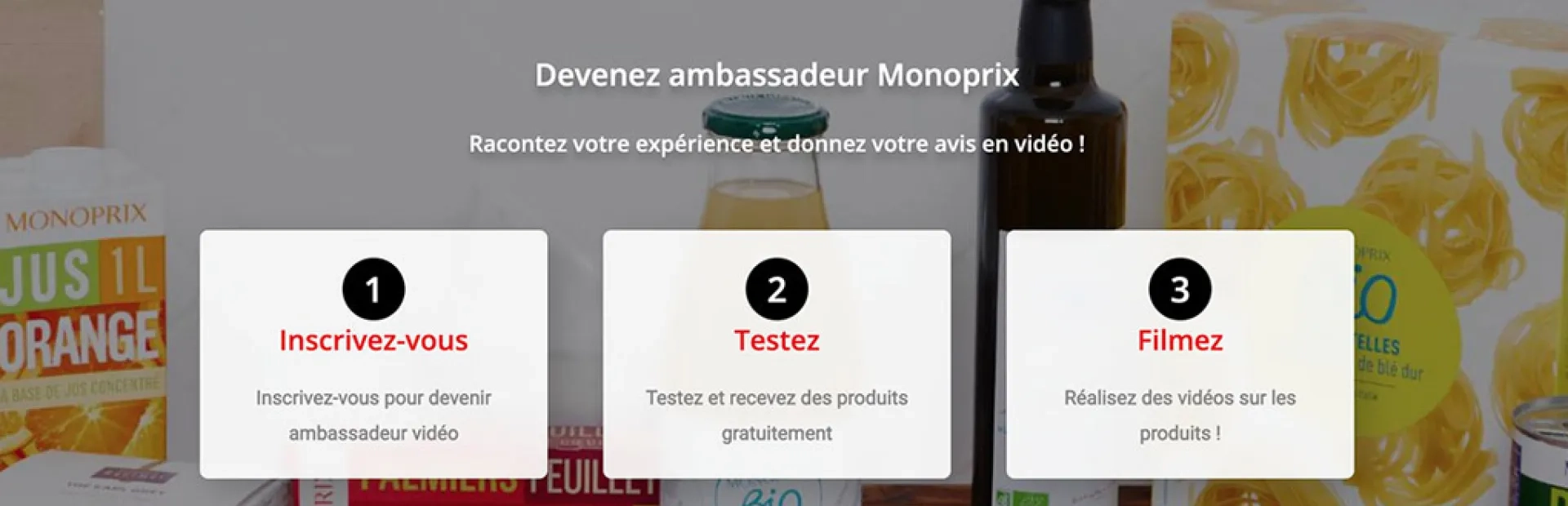 Monoprix cherche des ambassadeurs pour témoigner en vidéo