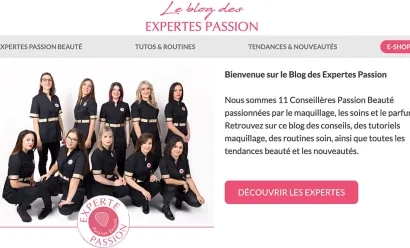 Passion Beauté crée un blog animé par ses conseillères beauté