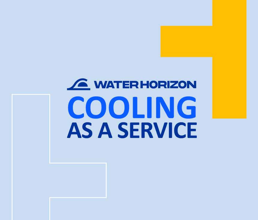 Cooling as a Service : comment Water Horizon répond au besoin en réfrigération 